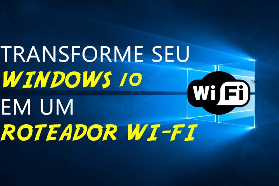 WINDOWS 10 ROTEADOR WIFI