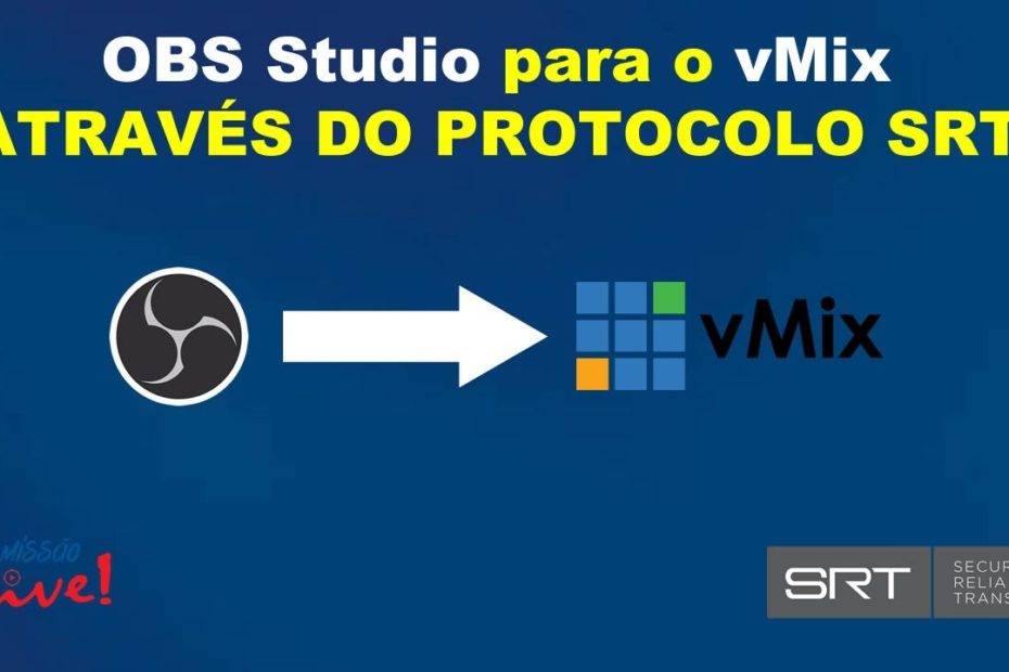 ENVIANDO SRT OBS PARA VMIX