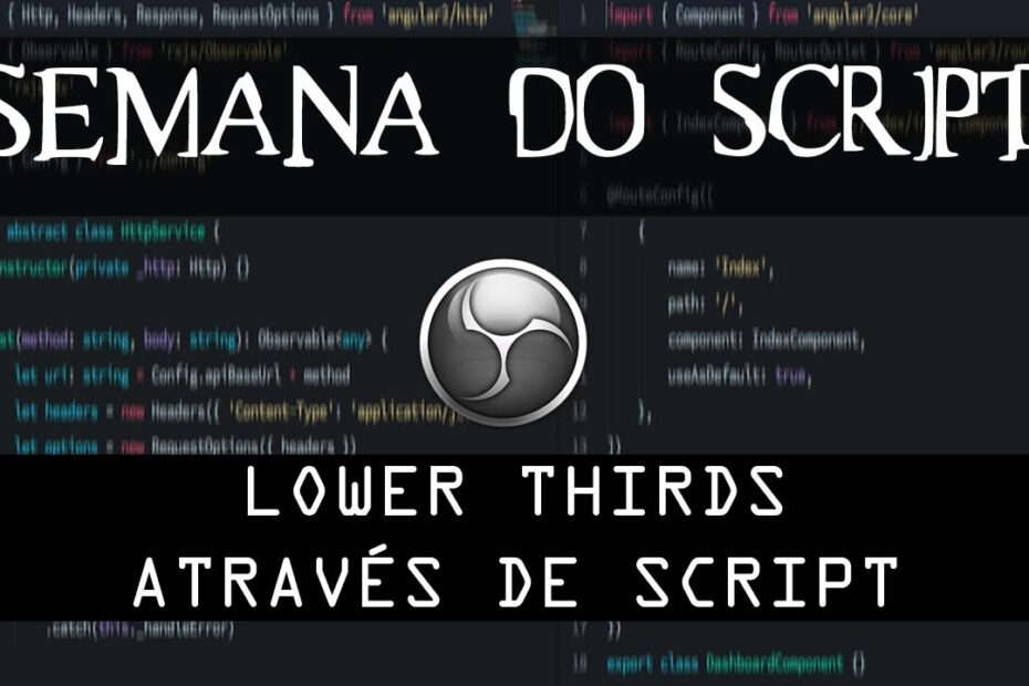 Semana do Script | Lower Third Por Script